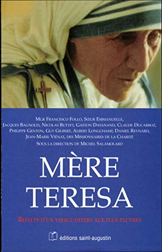 9782880113254: Mre Teresa: Reflets d'un visage offert aux plus pauvres