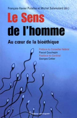 9782880113810: SENS DE L'HOMME: contribution au dbat dmocratique