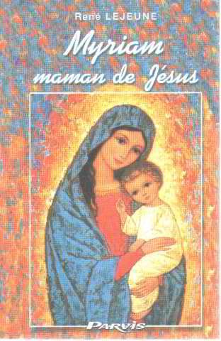 Beispielbild fr Myriam maman de jesus zum Verkauf von Ammareal