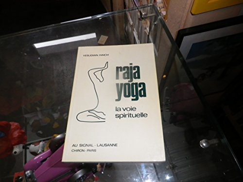 Stock image for Raja-yoga : la voie spirituelle for sale by medimops