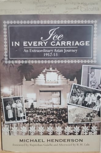 Beispielbild fr ICE in Every Carriage: An Extraordinary Asian Journey 1952-3 zum Verkauf von Reuseabook