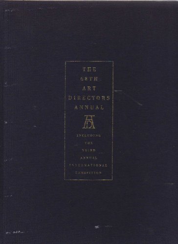 Stock image for The 68th Art Directors' Annual: Including the 3rd Annual International Exhibition for sale by ThriftBooks-Atlanta