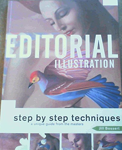 Imagen de archivo de Editorial Illustration: Love - A Guide to Professional Illustration Techniques Sponsored by the Society of Illustrators (Pro-Illustration): No.1 (Pro-Illustration S.) a la venta por WorldofBooks