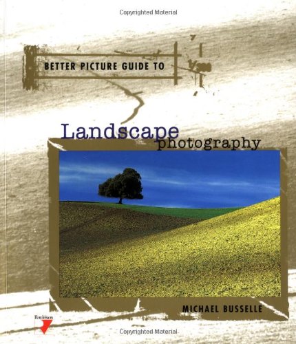 9782880463700: Landscape Photography (Better Picture Guides)