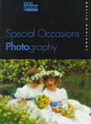 Imagen de archivo de Special Occasion Photography (Pro-Photo Series) a la venta por HPB-Diamond