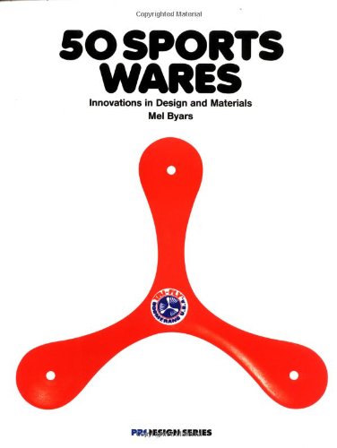 Beispielbild fr 50 Sports Wares. Innovations in Design and Materials. zum Verkauf von Buchhandlung&Antiquariat Arnold Pascher