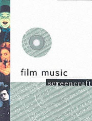 Beispielbild fr Film Music : Screencraft zum Verkauf von The Book House, Inc.  - St. Louis