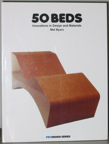 50 Beds (Pro-Design Series) (9782880464493) by Byars, Mel