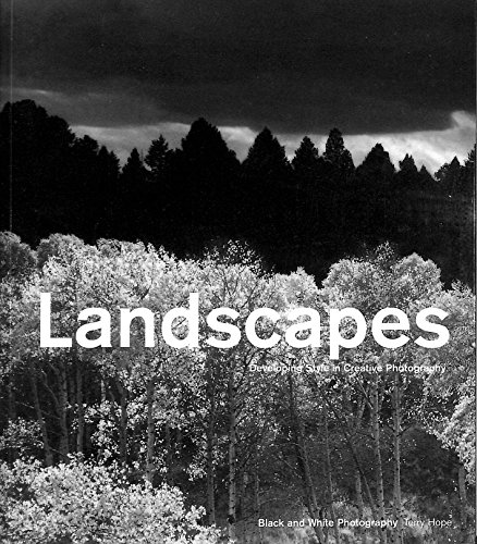 Imagen de archivo de Landscapes - Developing Syle in Creative Photography a la venta por WorldofBooks