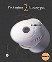 Imagen de archivo de Packaging Prototypes 2: Closures (Design Fundamentals) a la venta por HPB Inc.