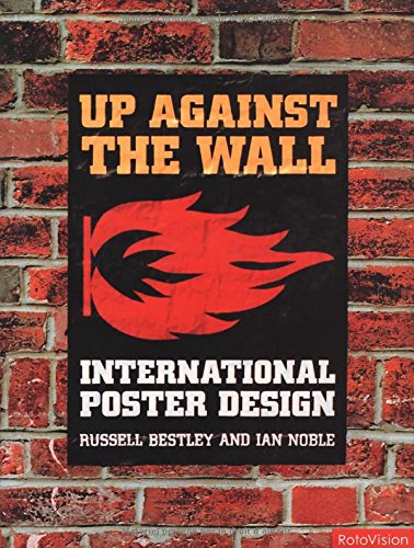 9782880465612: Up Against The Wall /anglais: International Poster Design