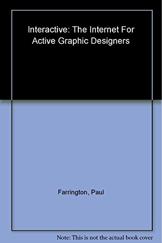 Stock image for Interactive: The Internet for Graphic Designers (Digital Media Design) for sale by Redux Books