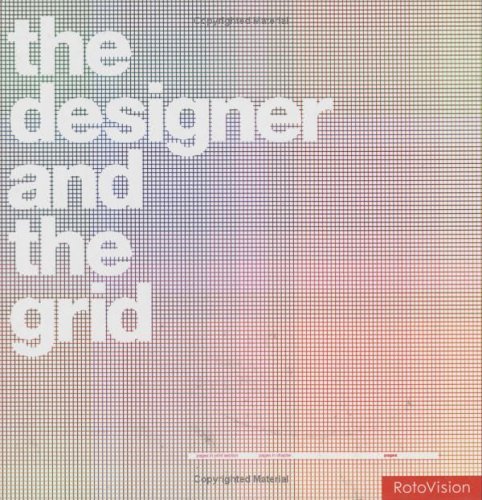 The Designer and the Grid