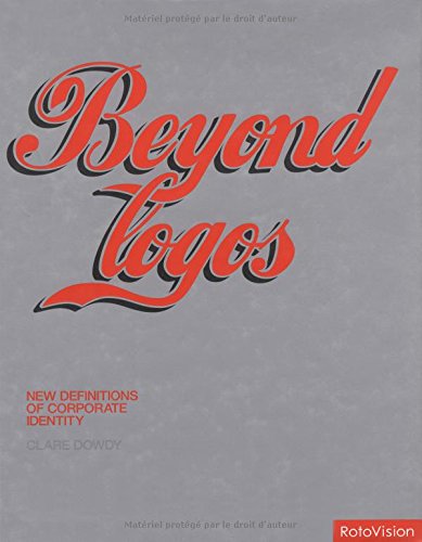 9782880466978: Beyond Logos: New Definitions of Corporate Identity