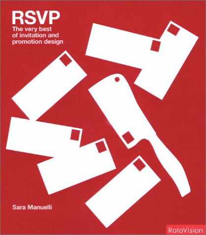 Imagen de archivo de RSVP: The Very Best of Invitation and Promotion Design a la venta por MusicMagpie