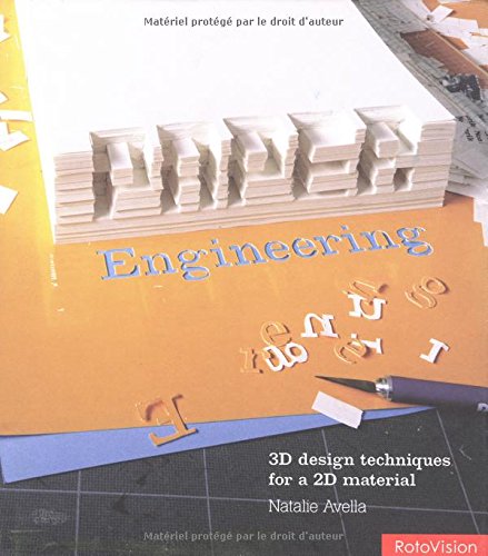 Beispielbild fr Paper Engineering: 3D Design Techniques for a 2D Material (Pro Graphics) zum Verkauf von AwesomeBooks