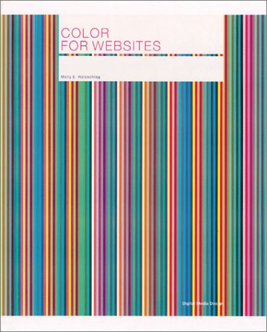 Color for Websites (9782880467418) by Holzschlag, Molly E.