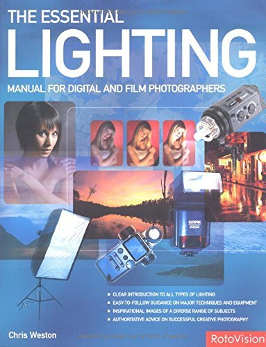 Stock image for The Essential Lighting Manual for Digital and Film Photographers for sale by Better World Books