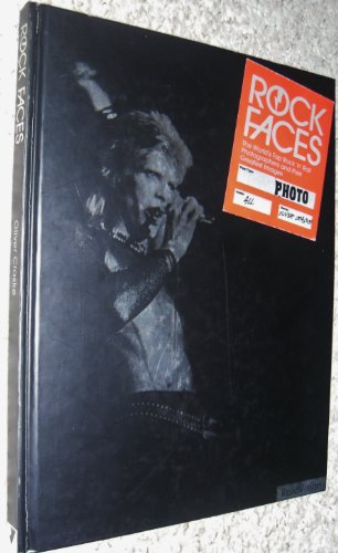 Stock image for Rock Faces: The World's Top Rock 'n' Roll Photographers and Their Greatest Images for sale by WorldofBooks