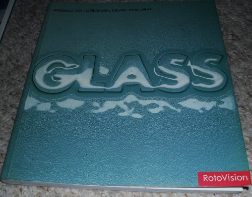 Stock image for Glass: Materials for Inspirational Design for sale by GF Books, Inc.