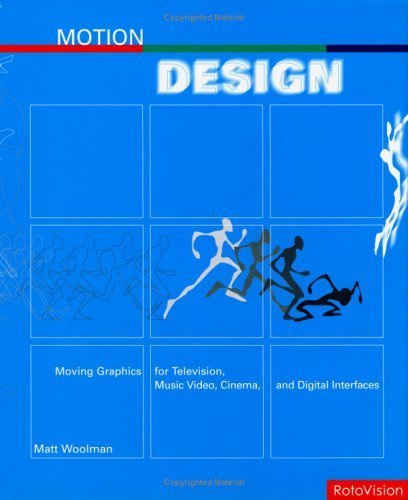 9782880467890: Motion Design: Moving Graphics for Television, Music Video, Cinema, and Digital Interfaces