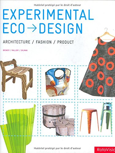 9782880468170: Experimental Eco Design: Architecture/Fashion/Product