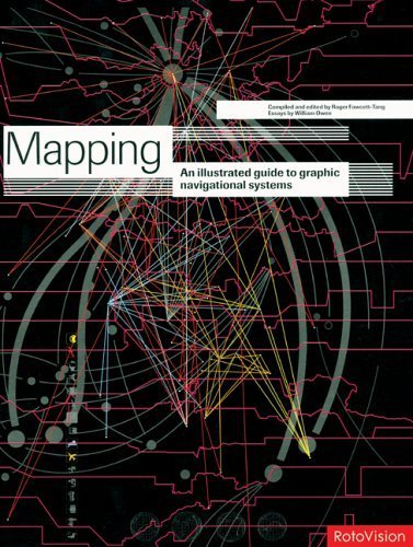 Mapping: An Illustrated Guide To Graphic Navigational Systems (9782880468248) by [???]
