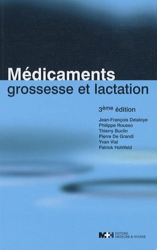 Stock image for Mdicaments grossesse et lactation for sale by medimops