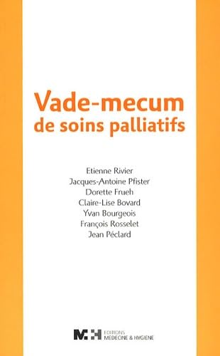 Stock image for Vade-mecum des soins palliatifs for sale by medimops