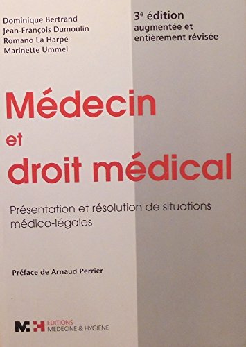 Beispielbild fr Mdecin et droit mdical - prsentation et rsolution de situations mdico-lgales zum Verkauf von medimops