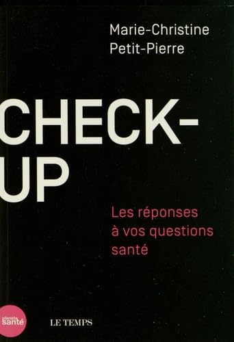 9782880493554: Check-up: Les rponses  vos questions sant