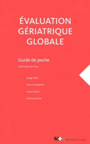 9782880493585: Evaluation griatrique globale: Guide de poche