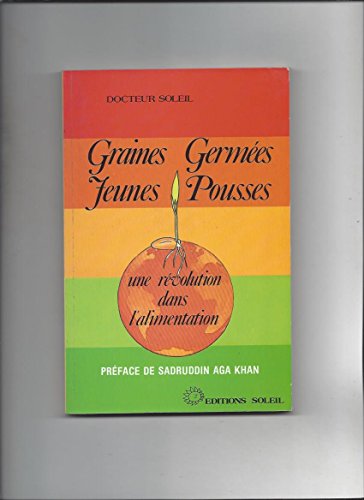 Stock image for Apprendre  faire germer des graines et  cultiver de jeunes pousses for sale by Better World Books