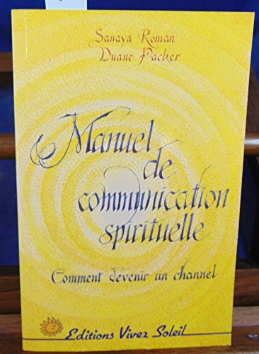 Stock image for Manuel de communication spirituelle for sale by Better World Books