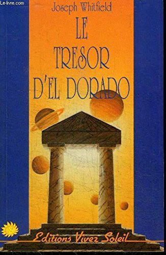 Imagen de archivo de Le trsor d'El Dorado a la venta por medimops