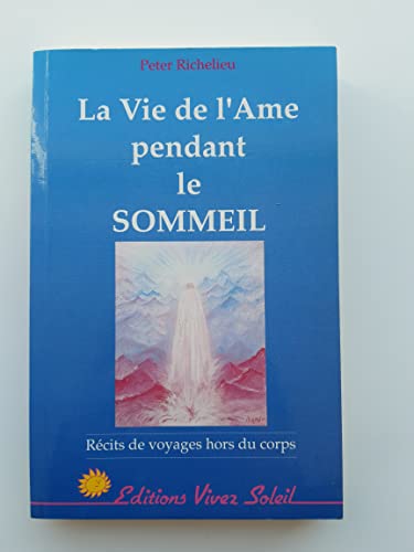 Imagen de archivo de La vie de l'me pendant le sommeil a la venta por Better World Books