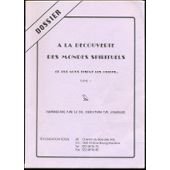 Beispielbild fr  La Dcouverte Des mondes Spirituels . (.) Tome 1. zum Verkauf von Librairie Pgorier