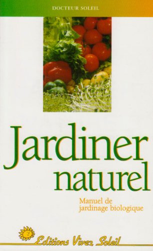 Stock image for Jardiner naturel for sale by medimops