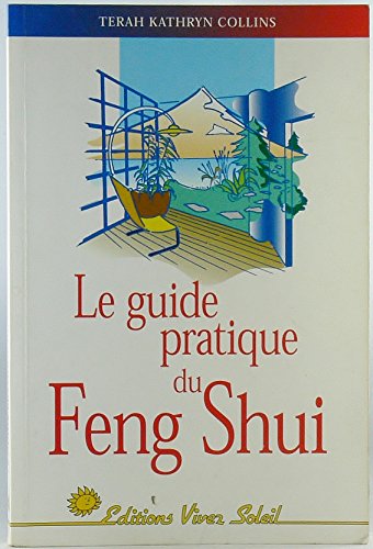 Beispielbild fr Guide Pratique Du Feng Shui zum Verkauf von RECYCLIVRE