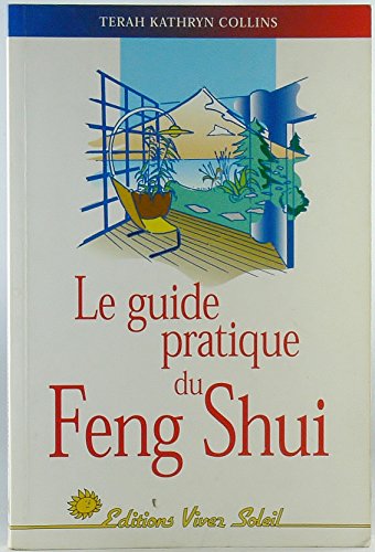 Imagen de archivo de Guide Pratique Du Feng Shui a la venta por RECYCLIVRE