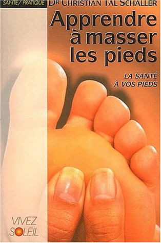 Beispielbild fr Apprendre  masser les pieds zum Verkauf von medimops
