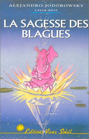 Stock image for La Sagesse Des Blagues for sale by RECYCLIVRE