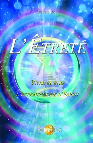 Beispielbild fr L'Etret - Vivre et tre l'exprience de l'Esprit zum Verkauf von Gallix