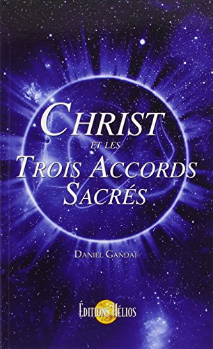 9782880634292: Christ et les trois accords sacrs