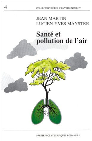 Beispielbild fr SANTE ET POLLUTION DE L'AIR zum Verkauf von Ammareal