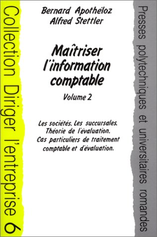 9782880742799: MAITRISER L'INFORMATION COMPTABLE. Volume 2