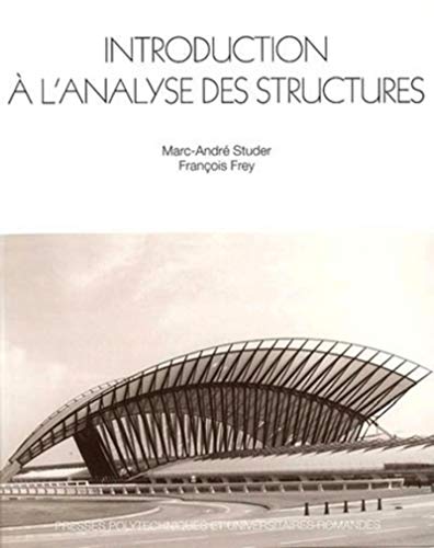 Beispielbild fr Introduction  l'analyse des structures zum Verkauf von e-Libraire