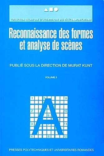 9782880743840: Traitement De L'Information. Volume 3, Reconnaissance Des Formes Et Analyse De Scenes