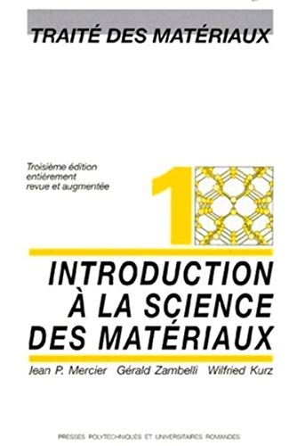 9782880744021: Introduction à la science des matériaux