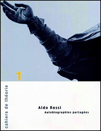 Stock image for CAHIER DE THEORIE 1 ALDO: AUTOBIOGRAPHIES PARTAGEES for sale by GF Books, Inc.